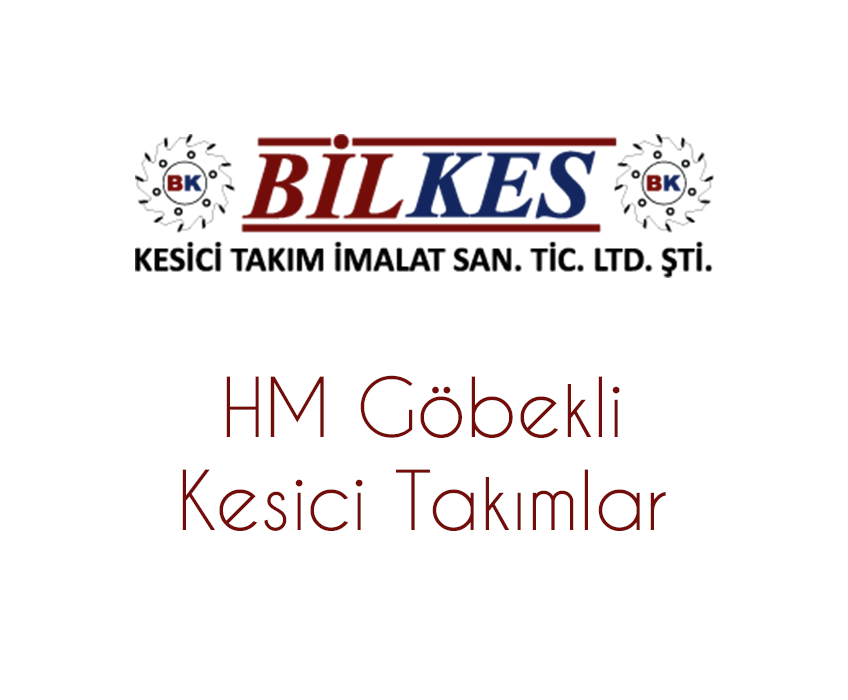 HM Kesici Takımlar - Göbekli